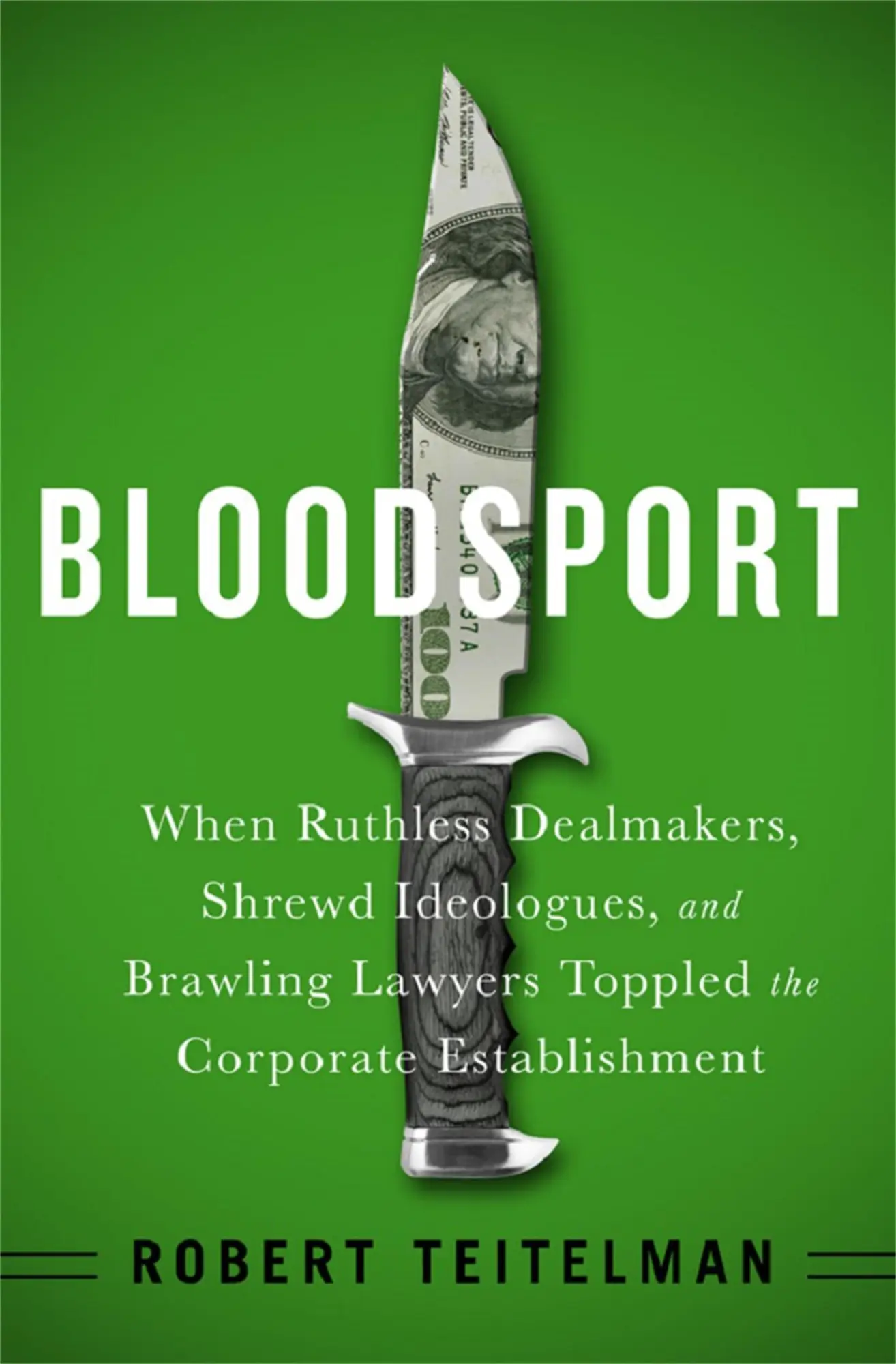 Cover: 9781610394130 | Bloodsport | Robert Teitelman | Buch | Englisch | 2016 | PublicAffairs