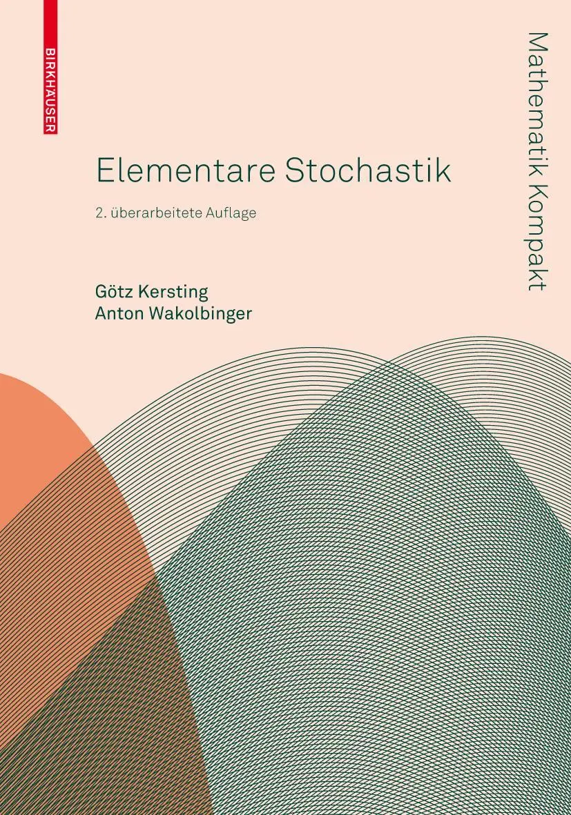 Cover: 9783034604130 | Elementare Stochastik | Anton Wakolbinger (u. a.) | Taschenbuch | 2010