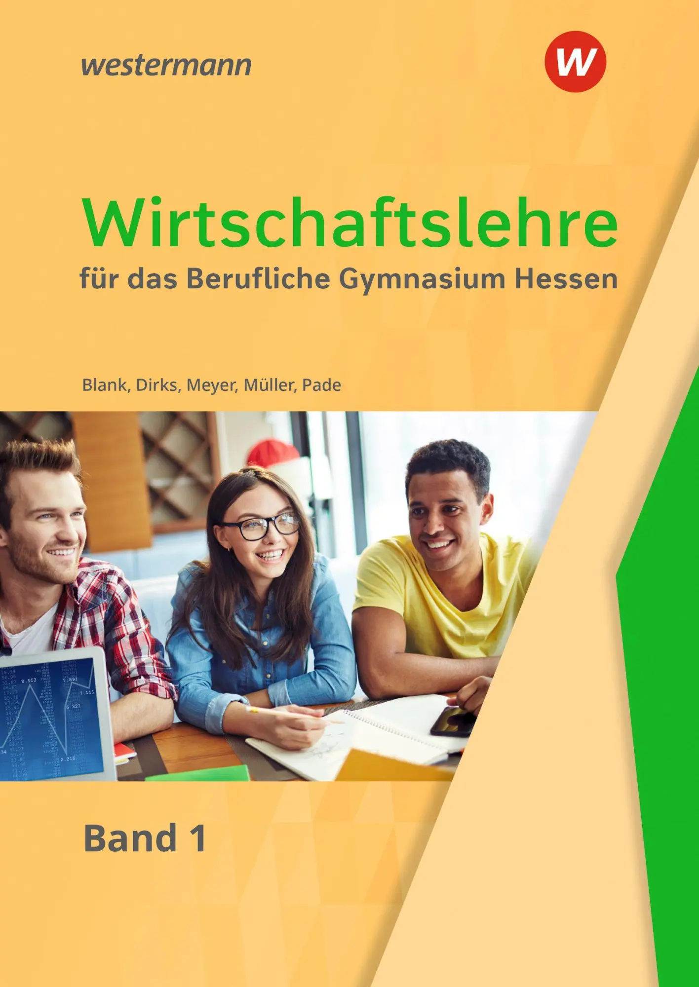 Cover: 9783427424130 | Wirtschaftslehre für das Berufliche Gymnasium in Hessen | Schulbuch 1
