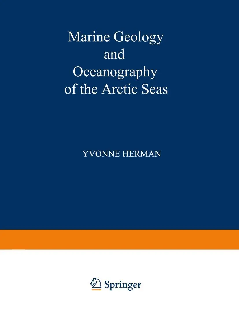 Cover: 9783642874130 | Marine Geology and Oceanography of the Arctic Seas | Y. Herman | Buch