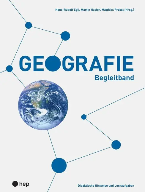 Cover: 9783035514230 | Geografie - Begleitband | Hans-Rudolf Egli (u. a.) | Taschenbuch