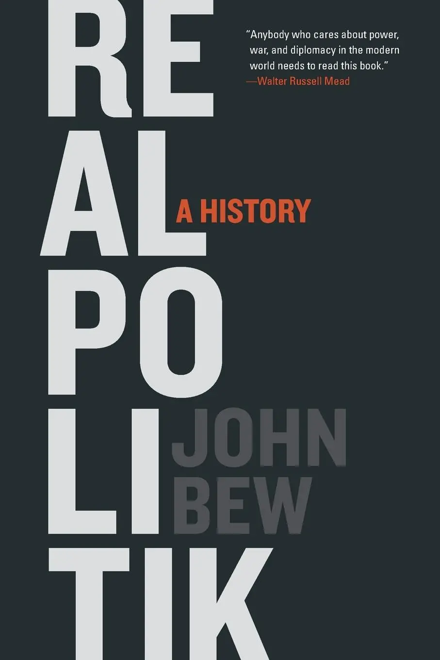 Cover: 9780190864330 | Realpolitik | A History | John Bew | Taschenbuch | 408 S. | Englisch