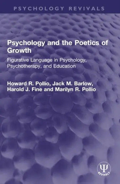 Cover: 9781032594330 | Psychology and the Poetics of Growth | Harold J. Fine (u. a.) | Buch