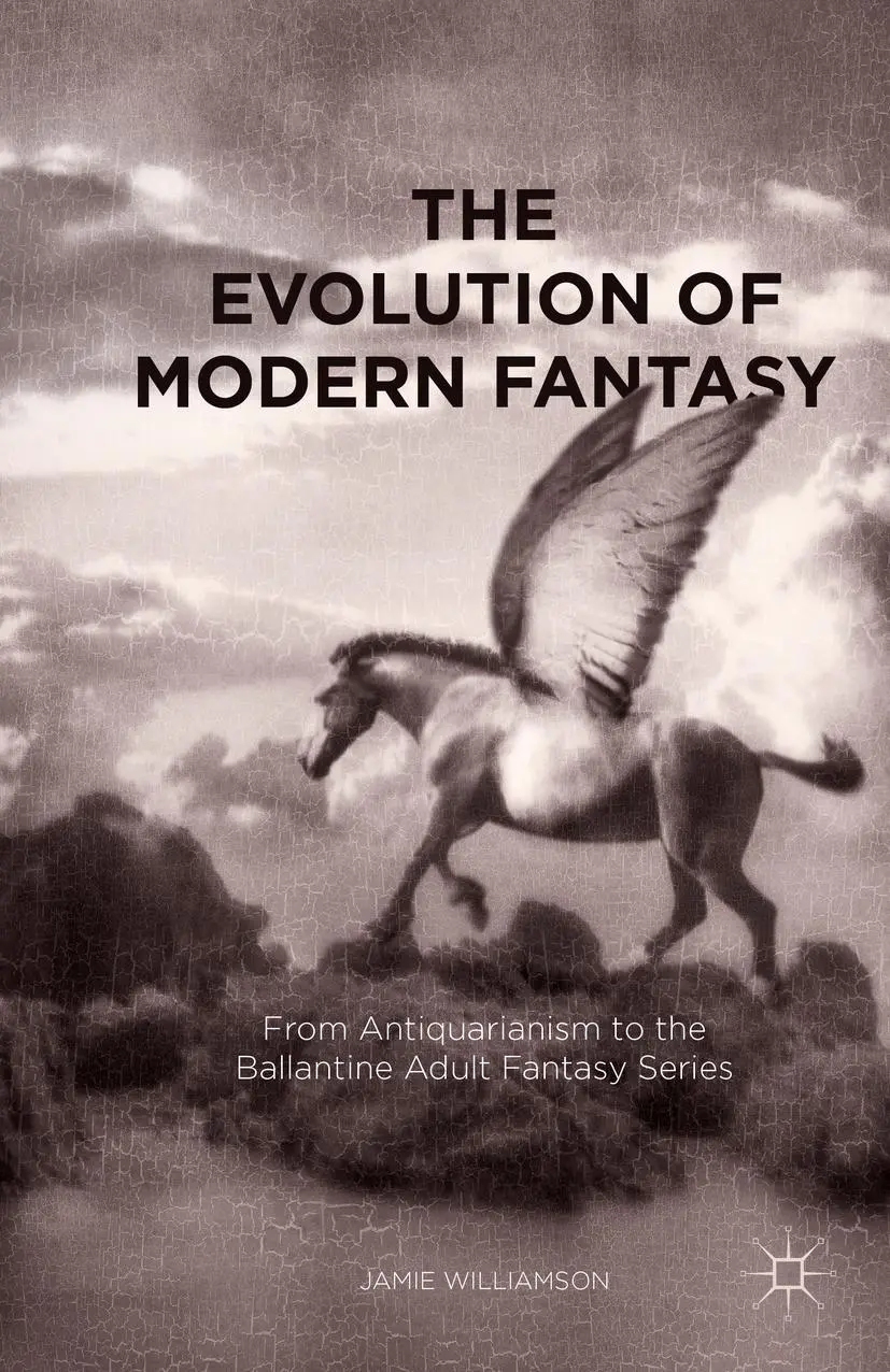 Cover: 9781349704330 | The Evolution of Modern Fantasy | Jamie Williamson | Taschenbuch | x