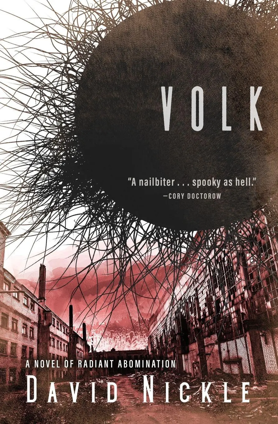 Cover: 9781504064330 | Volk | A Novel of Radiant Abomination | David Nickle | Taschenbuch
