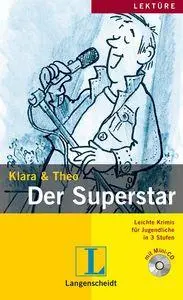 Cover: 9783126064330 | Der Superstar (Stufe 1) - Lektüre mit Audios. | Klara | Taschenbuch