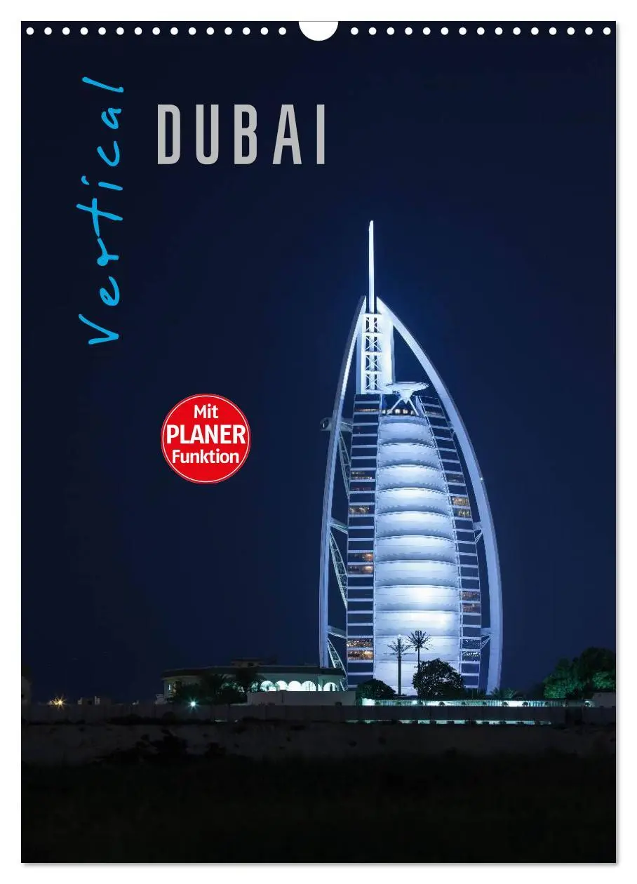 Cover: 9783516434330 | Vertical Dubai 2026 (Wandkalender 2026 DIN A3 hoch), CALVENDO...