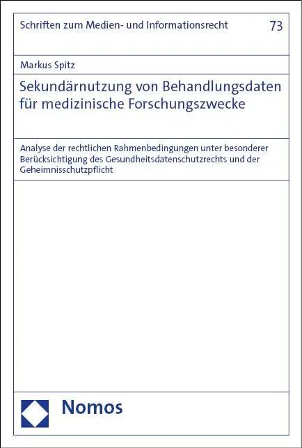 Cover: 9783756014330 | Sekundärnutzung von Behandlungsdaten für medizinische Forschungszwecke