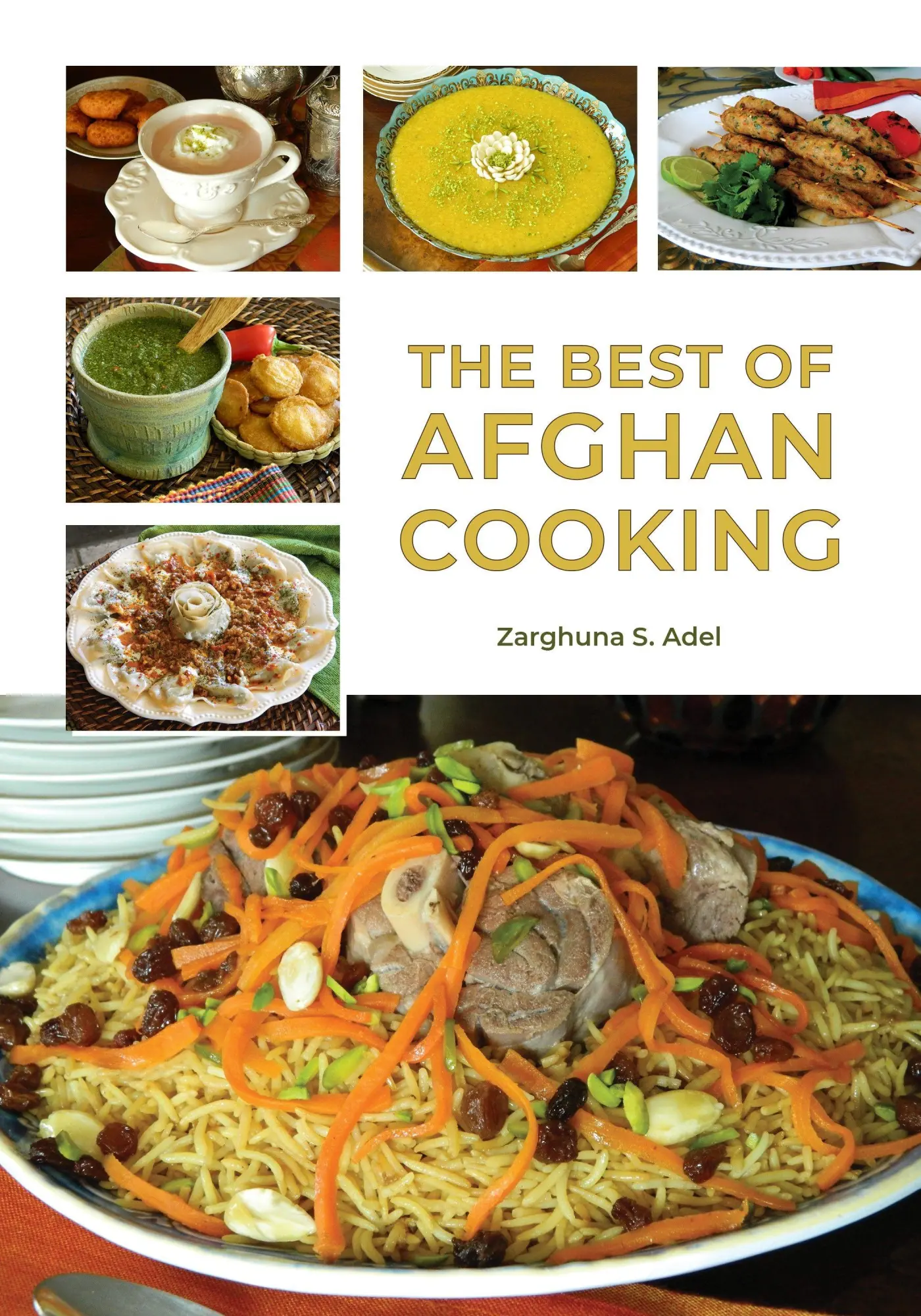 Cover: 9780781814430 | The Best of Afghan Cooking | Zarghuna S Adel | Taschenbuch | Englisch