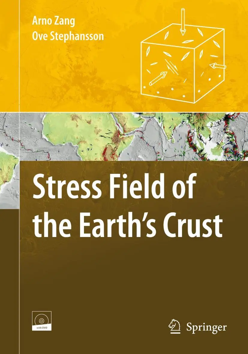 Cover: 9781402084430 | Stress Field of the Earth's Crust | Ove Stephansson (u. a.) | Buch Cover: 9781402084430 | Stress Field of the Earth's Crust | Ove Stephansson (u. a.) | Buch