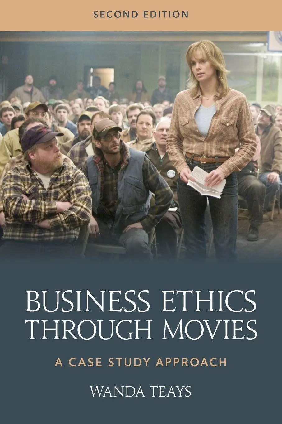 Cover: 9781538194430 | Business Ethics through Movies | A Case Study Approach | Wanda Teays