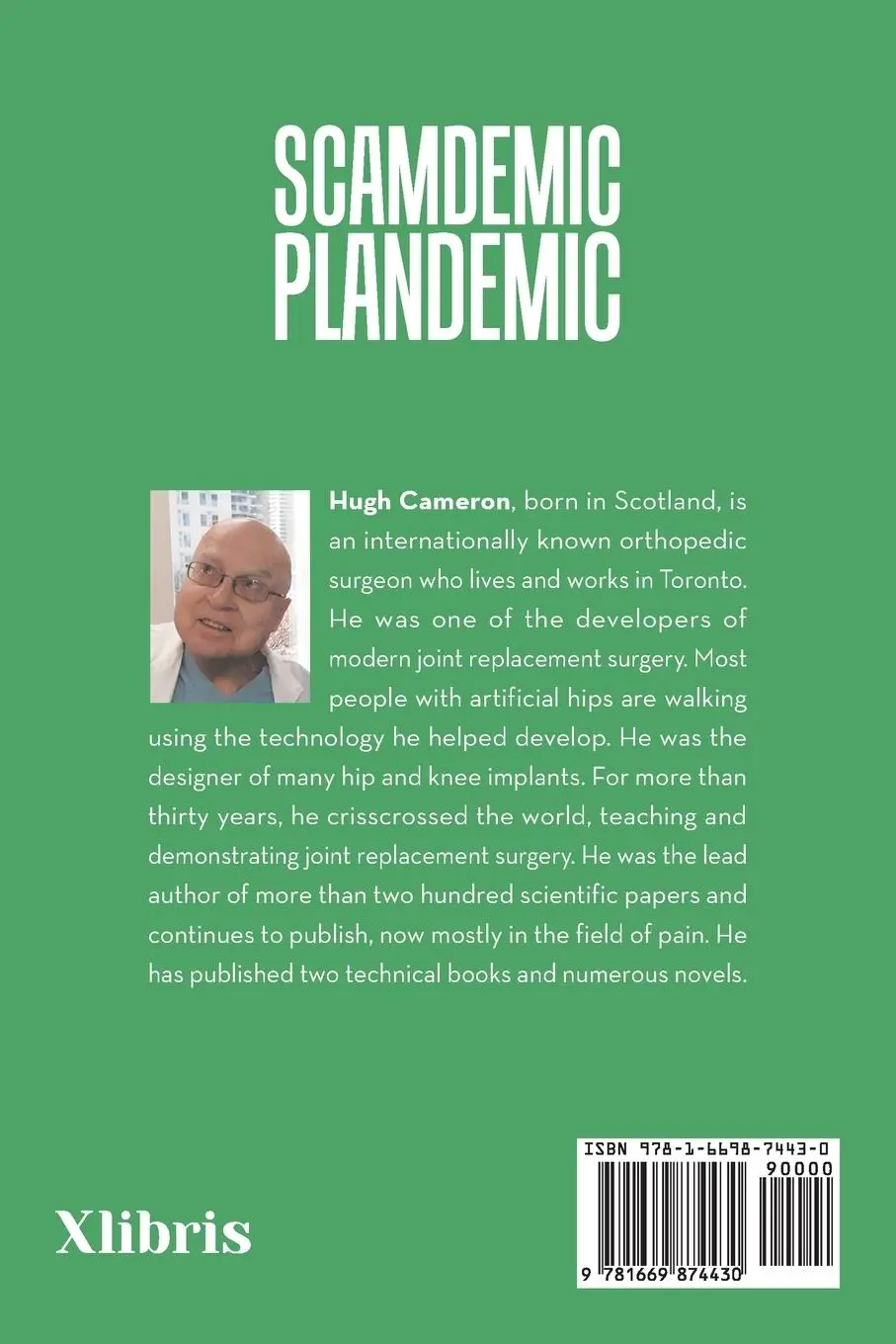 Rückseite: 9781669874430 | SCAMDEMIC- PLANDEMIC | Hugh Cameron | Taschenbuch | Englisch | 2023