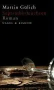 Cover: 9783312004430 | Septemberleuchten | Roman | Martin Gülich | Buch | 128 S. | Deutsch