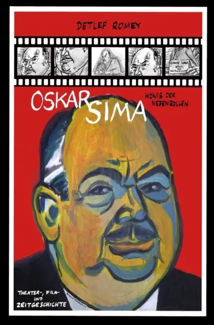 Cover: 9783745044430 | Oskar Sima, König der Nebenrollen | Detlef Romey | Taschenbuch