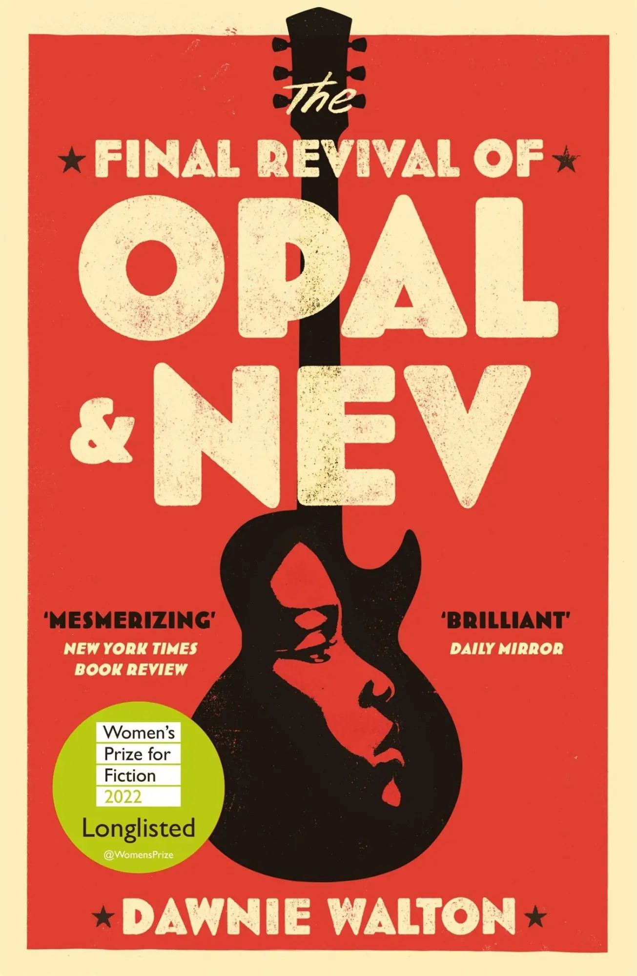 Cover: 9781529414530 | The Final Revival of Opal &amp; Nev | Dawnie Walton | Taschenbuch | 368 S.