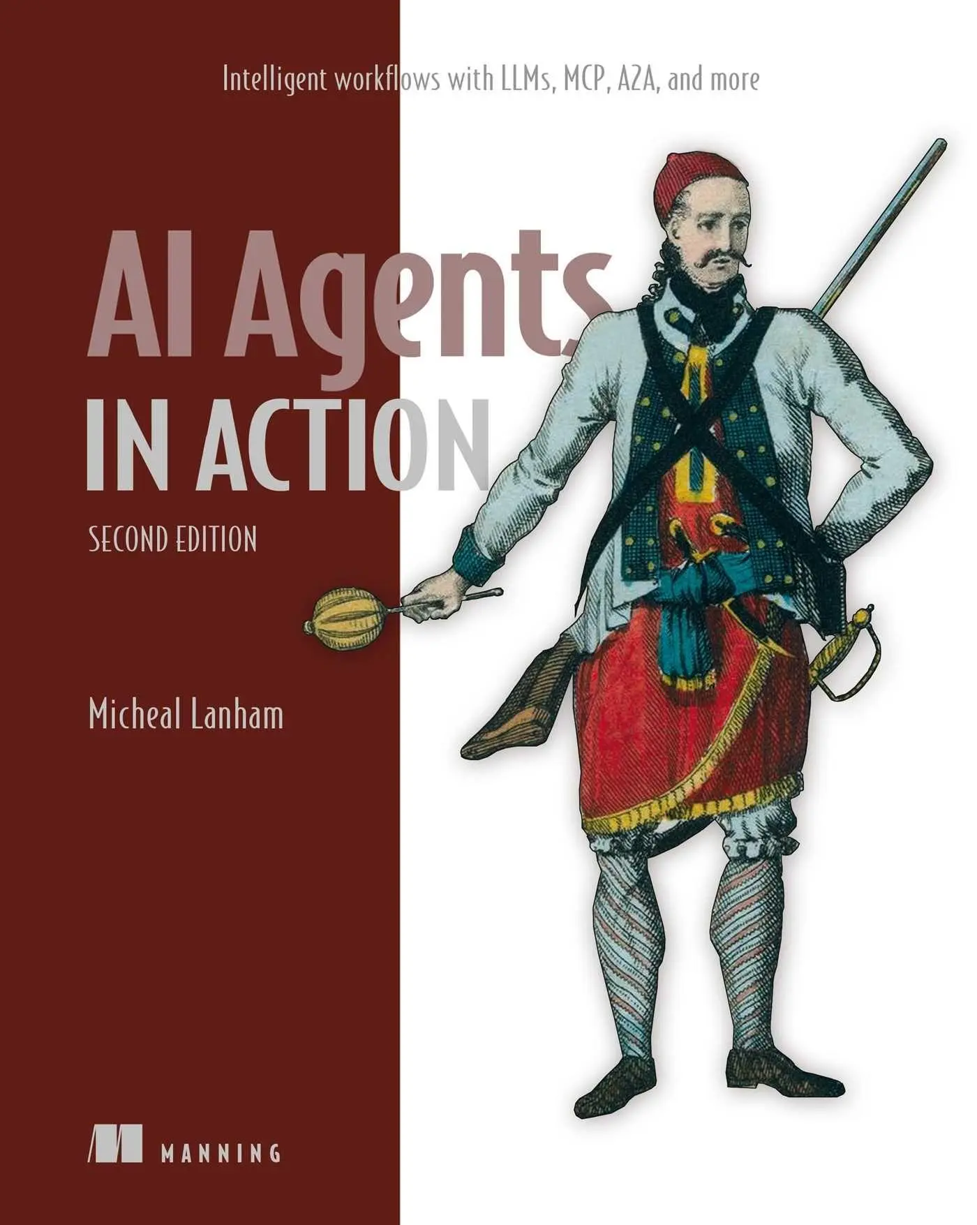 Cover: 9781633434530 | AI Agents in Action, Second Edition | Micheal Lanham | Taschenbuch