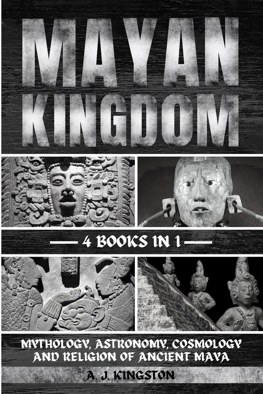 Cover: 9781839384530 | Mayan Kingdom | A. J. Kingston | Taschenbuch | Englisch | 2023