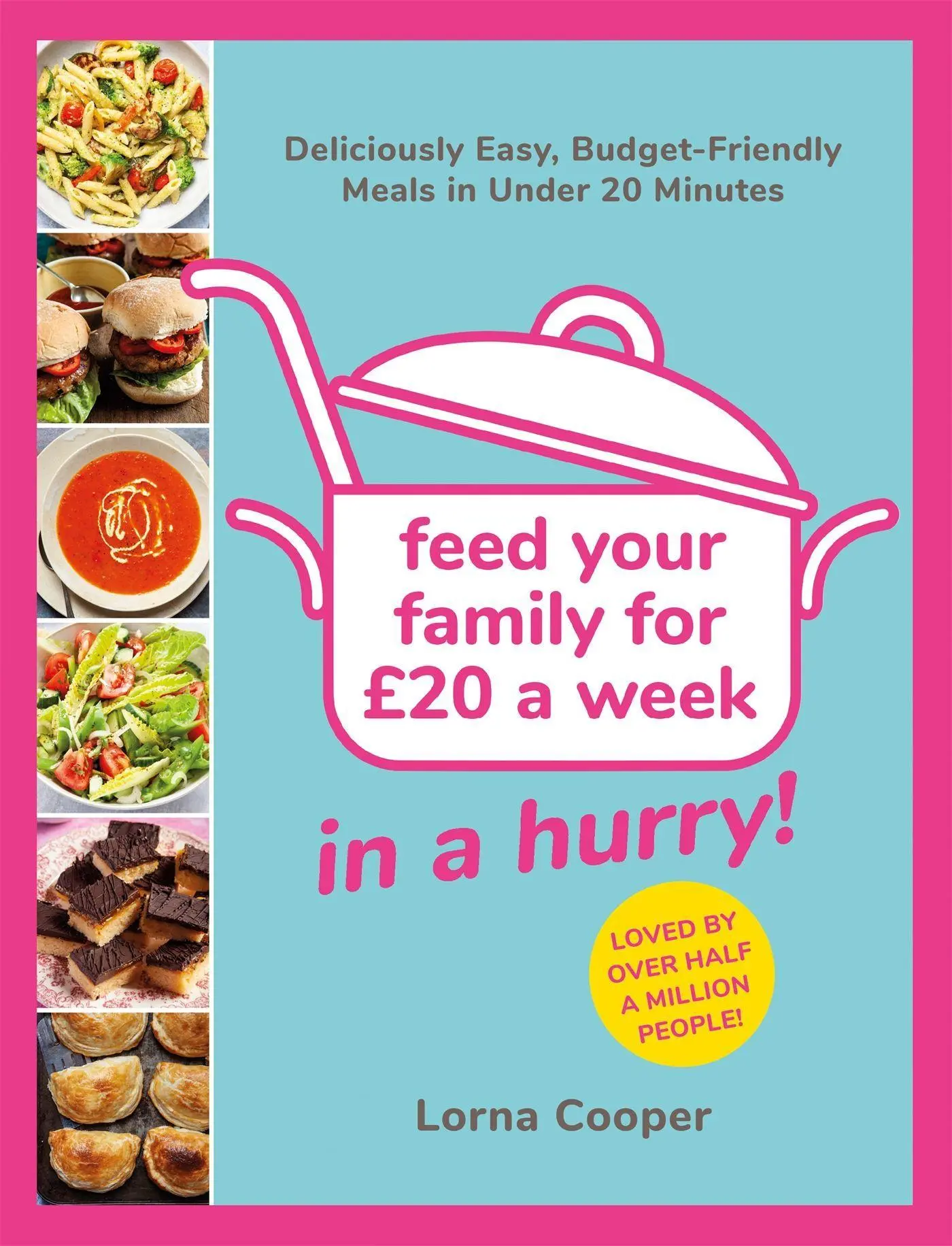 Cover: 9781841884530 | Feed Your Family For £20...In A Hurry! | Lorna Cooper | Taschenbuch