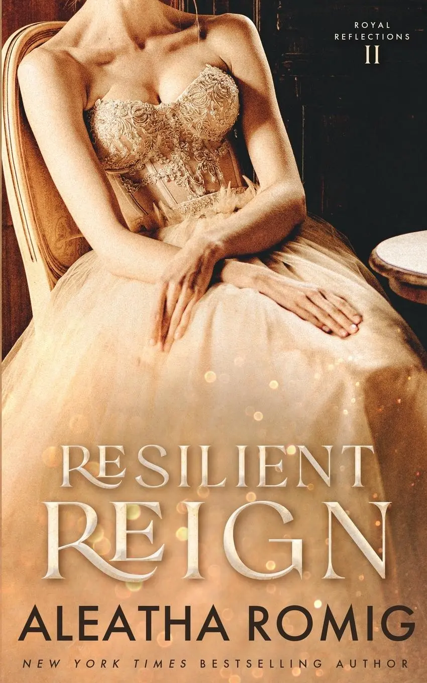 Cover: 9781956414530 | Resilient Reign | Aleatha Romig | Taschenbuch | Englisch | 2023