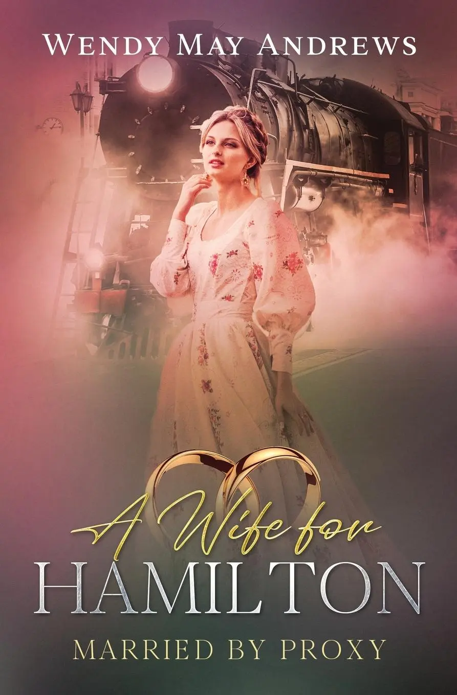 Cover: 9781989634530 | A Wife for Hamilton | Wendy Wendy Andrews | Taschenbuch | Englisch