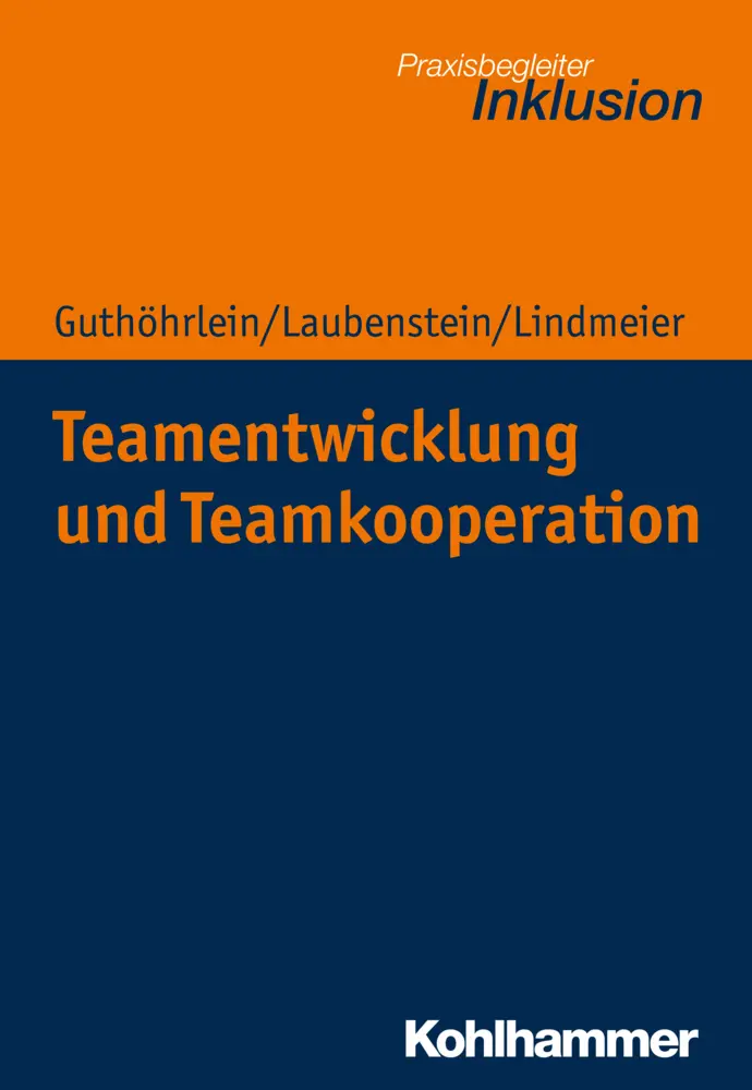 Cover: 9783170364530 | Teamarbeit und Teamkooperation | Kirsten Guthöhrlein (u. a.) | Buch