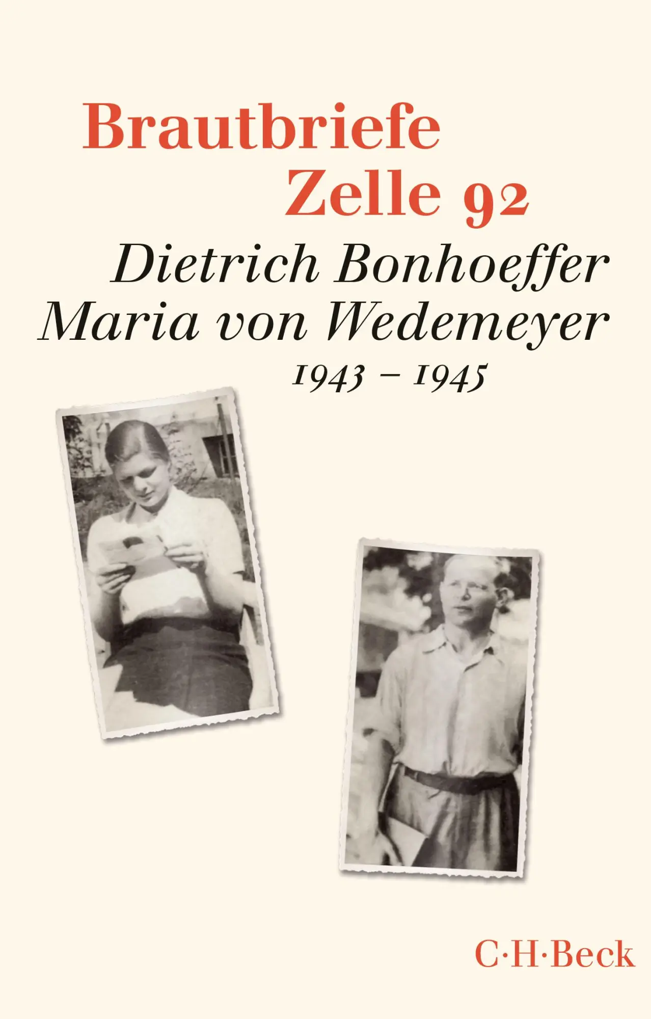 Cover: 9783406834530 | Brautbriefe Zelle 92 | Ruth-Alice von Bismarck (u. a.) | Taschenbuch