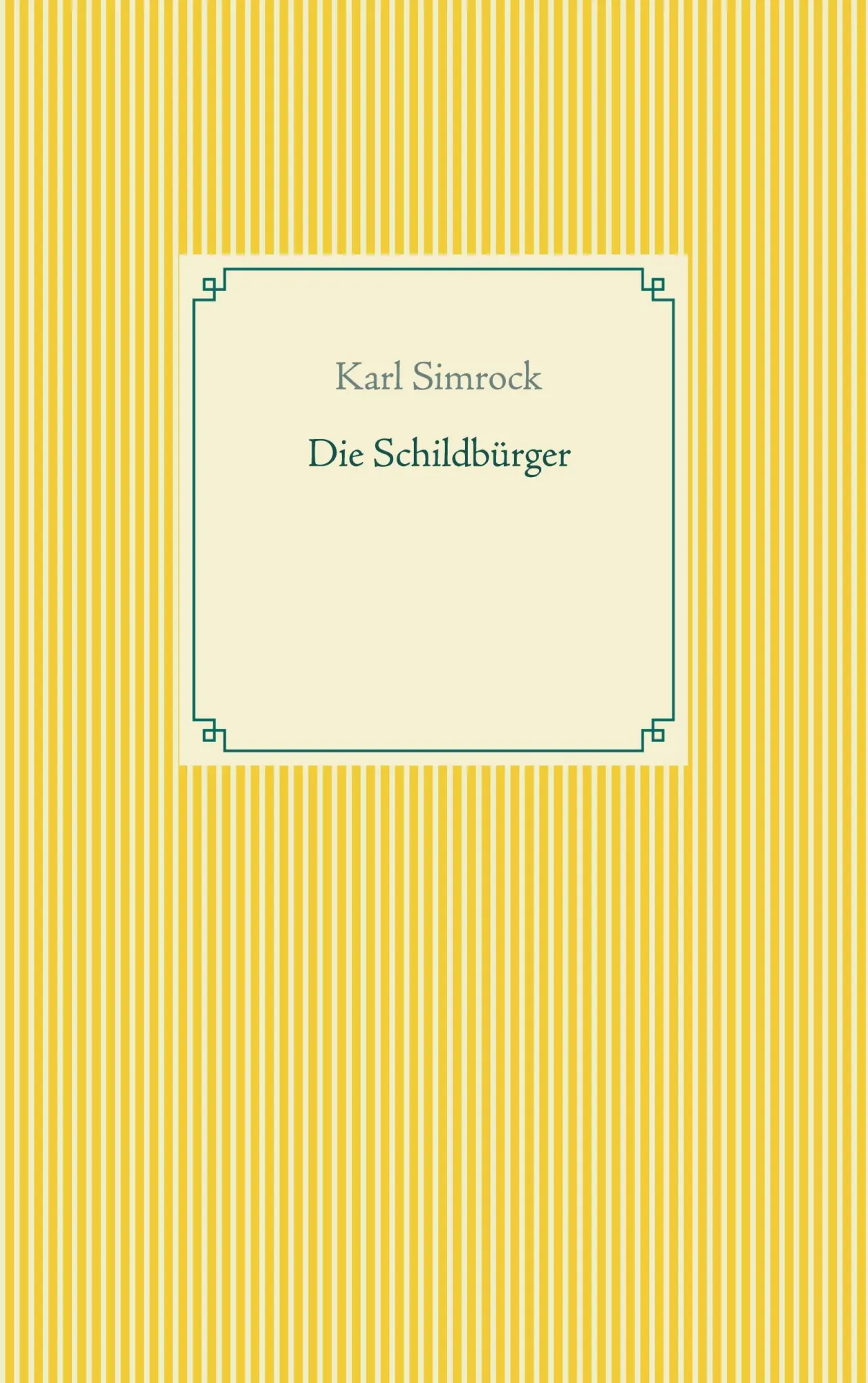 Cover: 9783754324530 | Die Schildbürger | Karl Simrock | Taschenbuch | Paperback | 100 S.