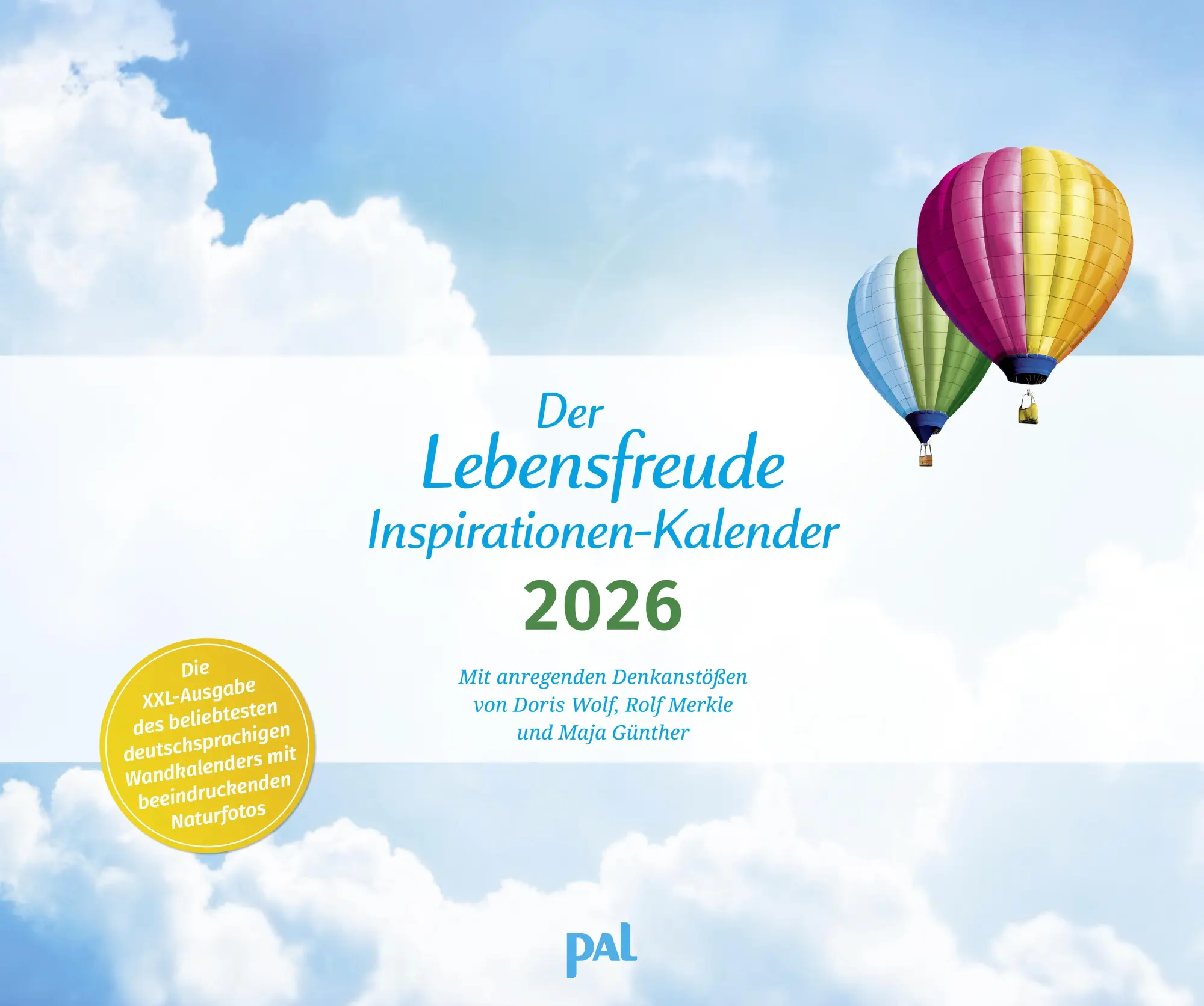 Cover: 9783910294530 | Der Lebensfreude-Inspirationen-Kalender 2026 | Doris Wolf (u. a.)
