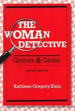Cover: 9780252064630 | The Woman Detective | GENDER and GENRE | Kathleen Klein | Taschenbuch