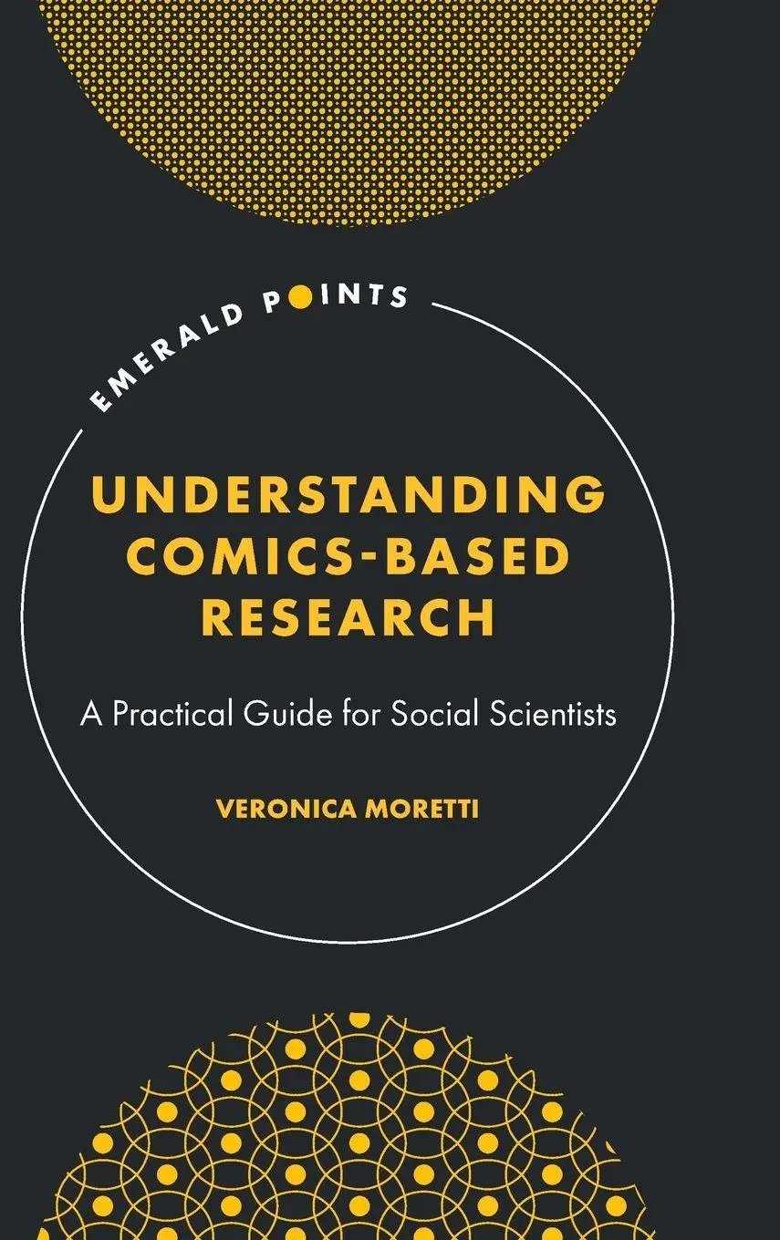 Cover: 9781837534630 | Understanding Comics-Based Research | Veronica Moretti | Buch | 2023
