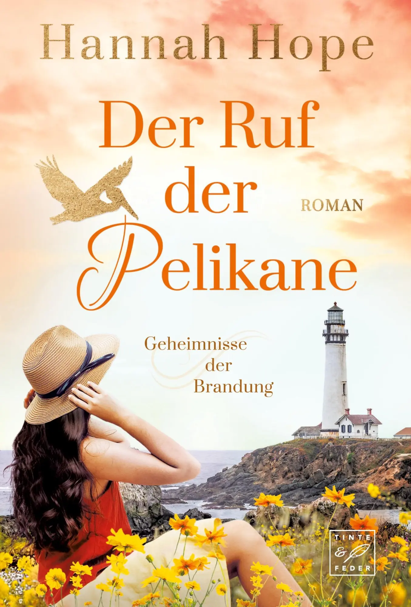 Cover: 9782496714630 | Der Ruf der Pelikane | Hannah Hope | Taschenbuch | 284 S. | Deutsch