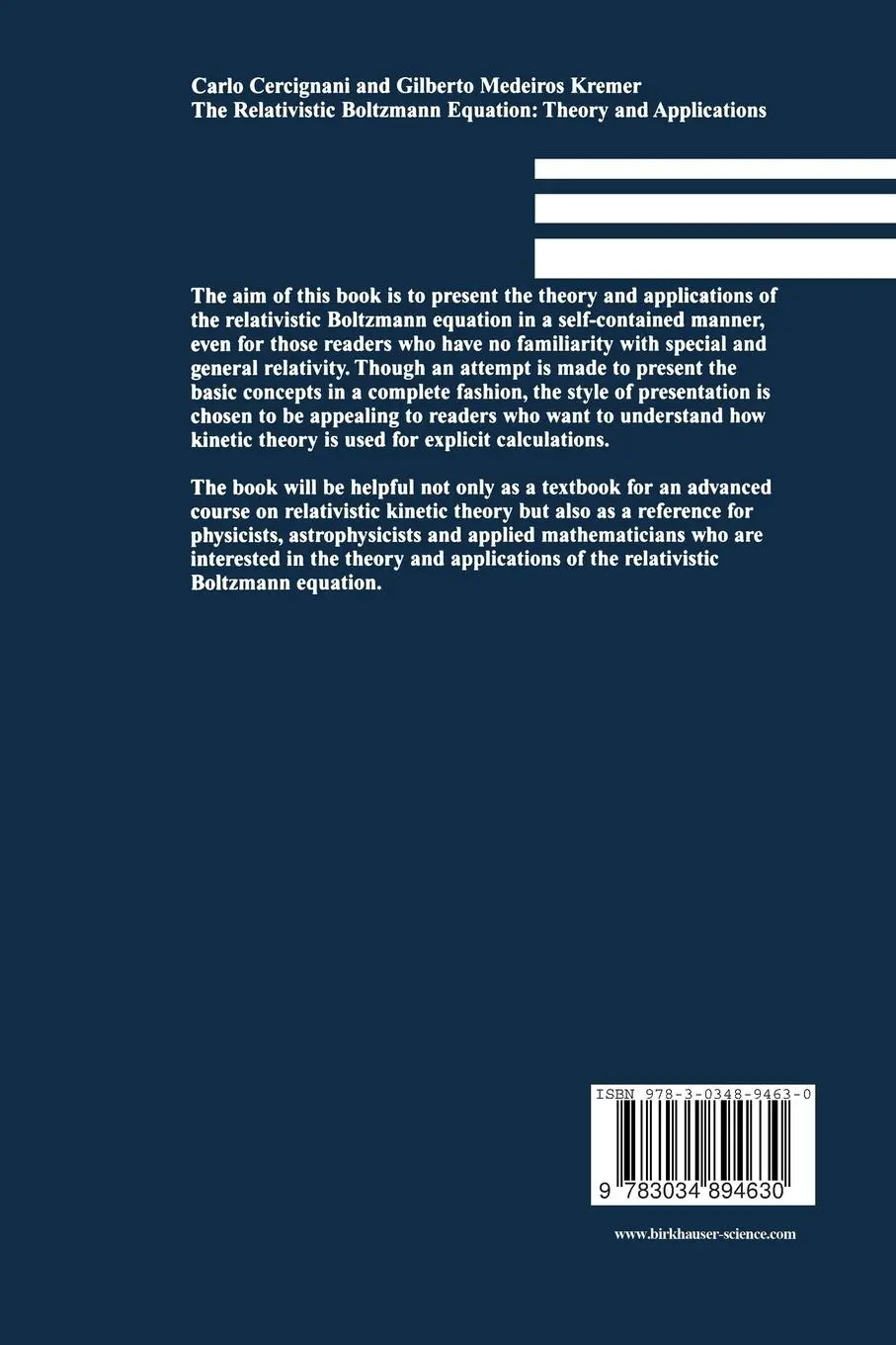 Rückseite: 9783034894630 | The Relativistic Boltzmann Equation: Theory and Applications | Buch