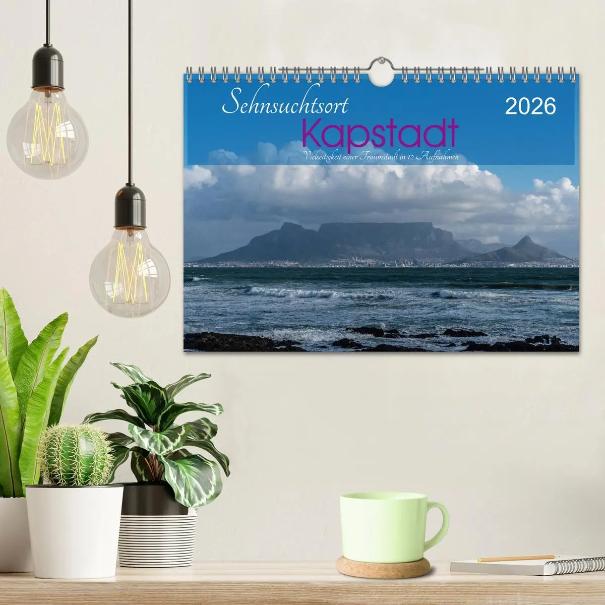 Bild: 9783457794630 | Sehnsuchtsort Kapstadt (Wandkalender 2026 DIN A4 quer), CALVENDO...