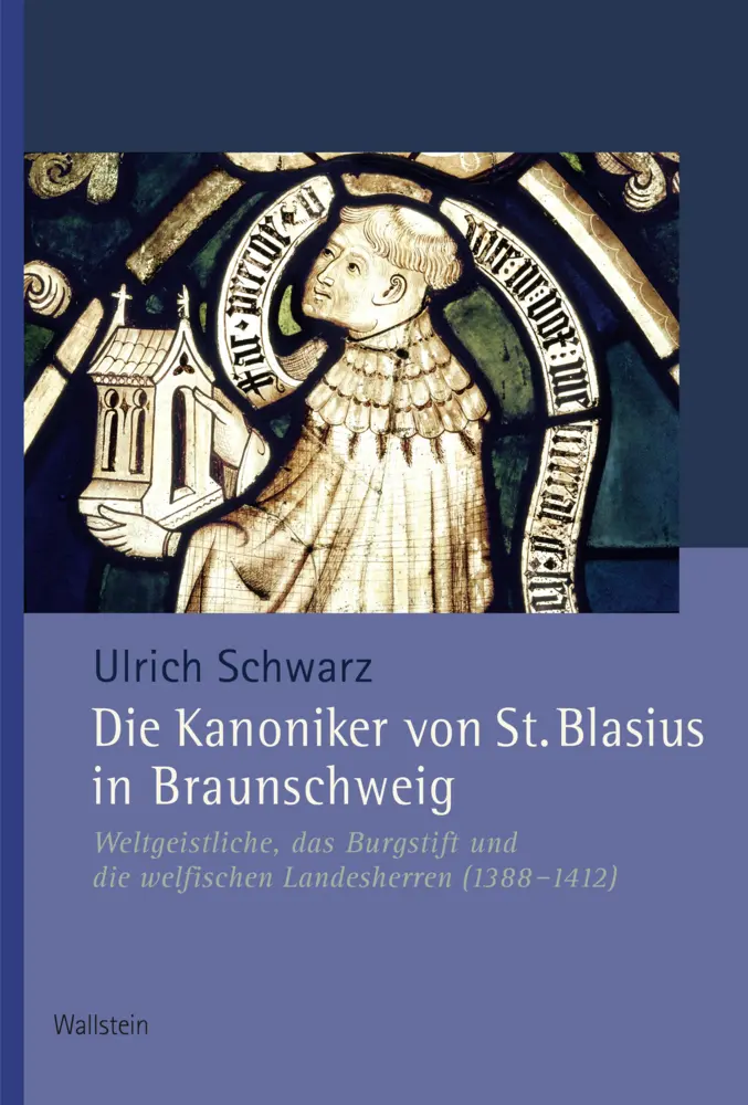 Cover: 9783835354630 | Die Kanoniker von St. Blasius in Braunschweig | Ulrich Schwarz | Buch