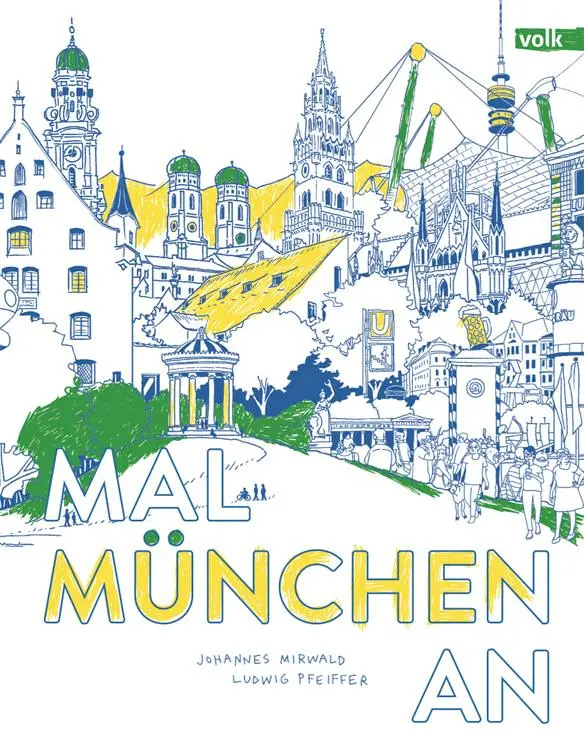 Cover: 9783862224630 | Mal München an | Taschenbuch | 52 S. | Deutsch | 2023 | Volk Verlag