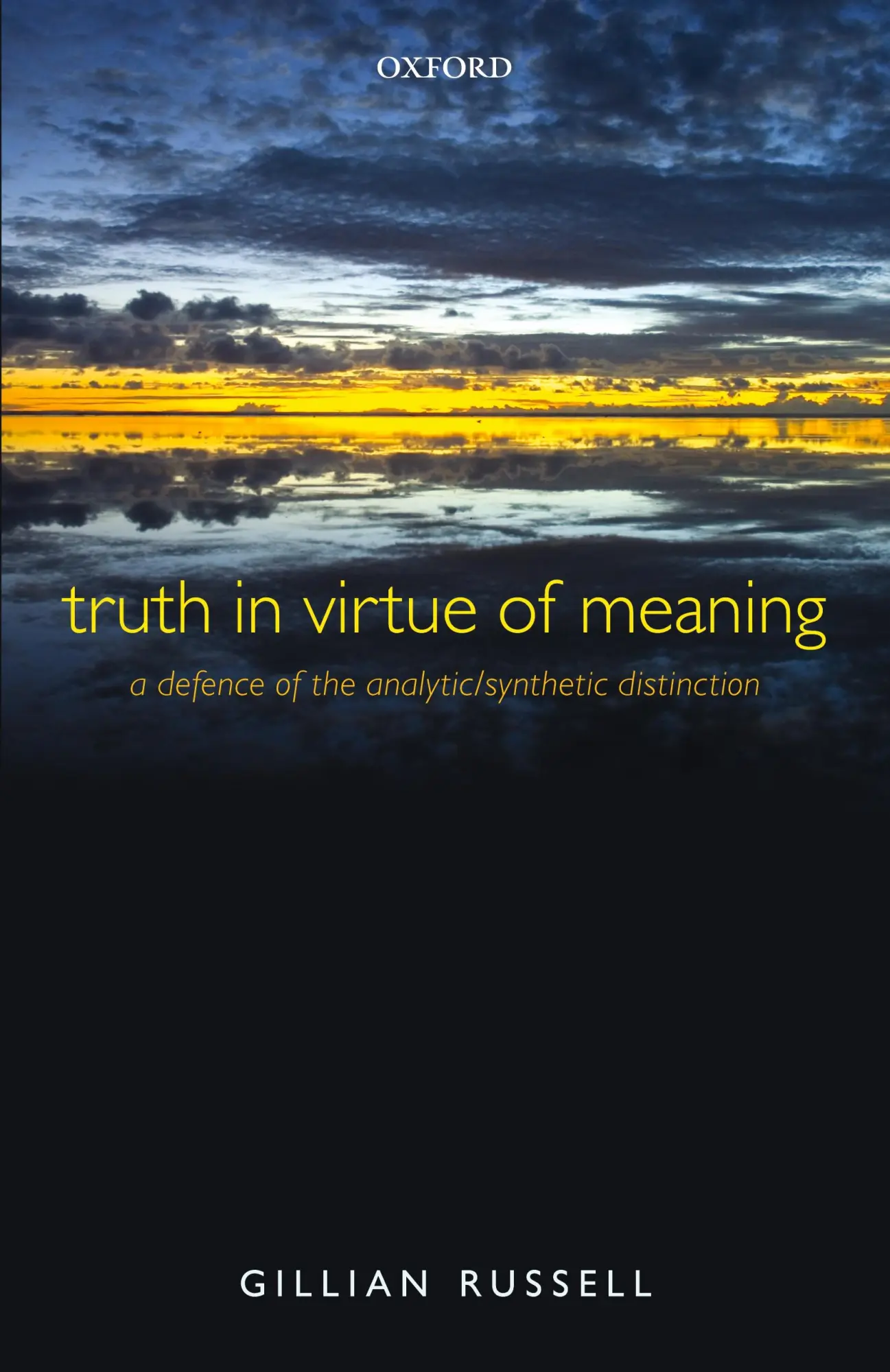 Cover: 9780199694730 | Truth in Virtue of Meaning | Gillian Russell | Taschenbuch | Englisch