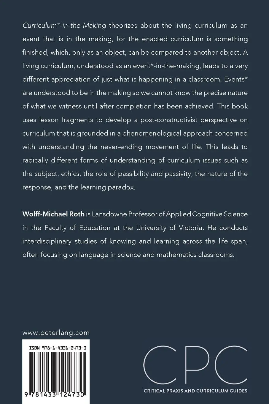 Rückseite: 9781433124730 | Curriculum*-in-the-Making | A Post-constructivist Perspective | Roth