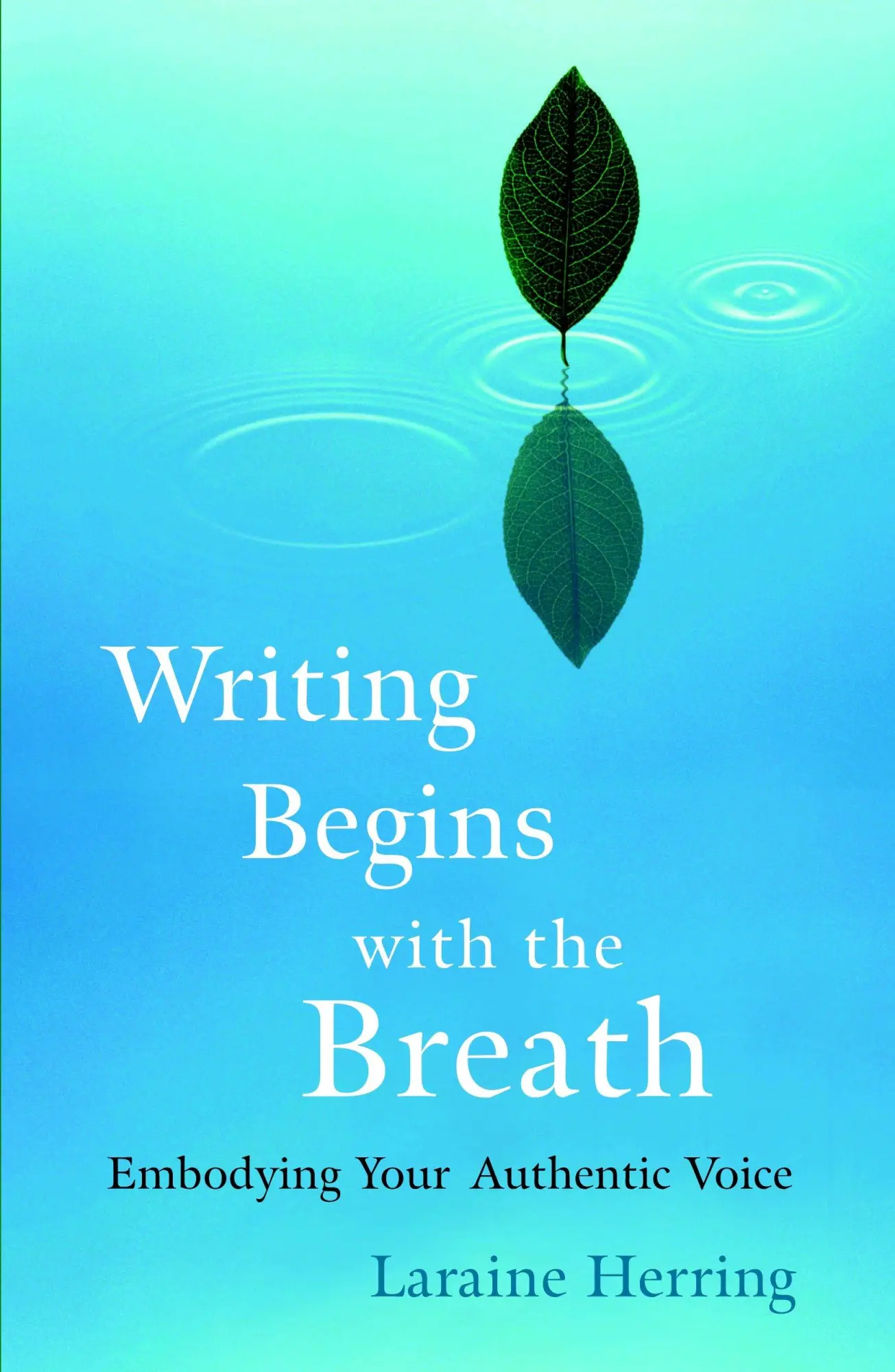 Cover: 9781590304730 | Writing Begins with the Breath | Embodying Your Authentic Voice | Buch