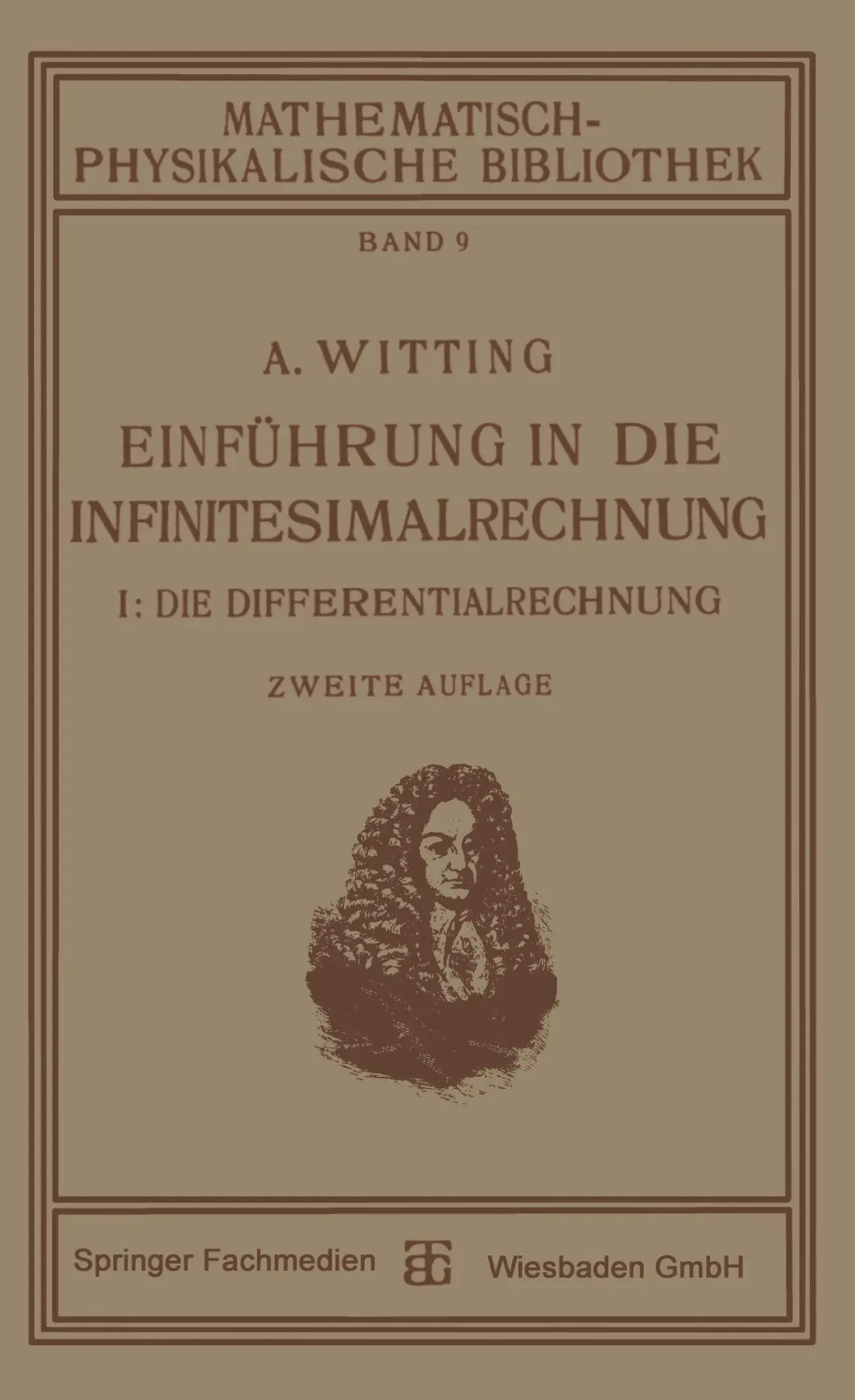 Cover: 9783663154730 | Einführung in die Infinitesimalrechnung | I: Die Differentialrechnung
