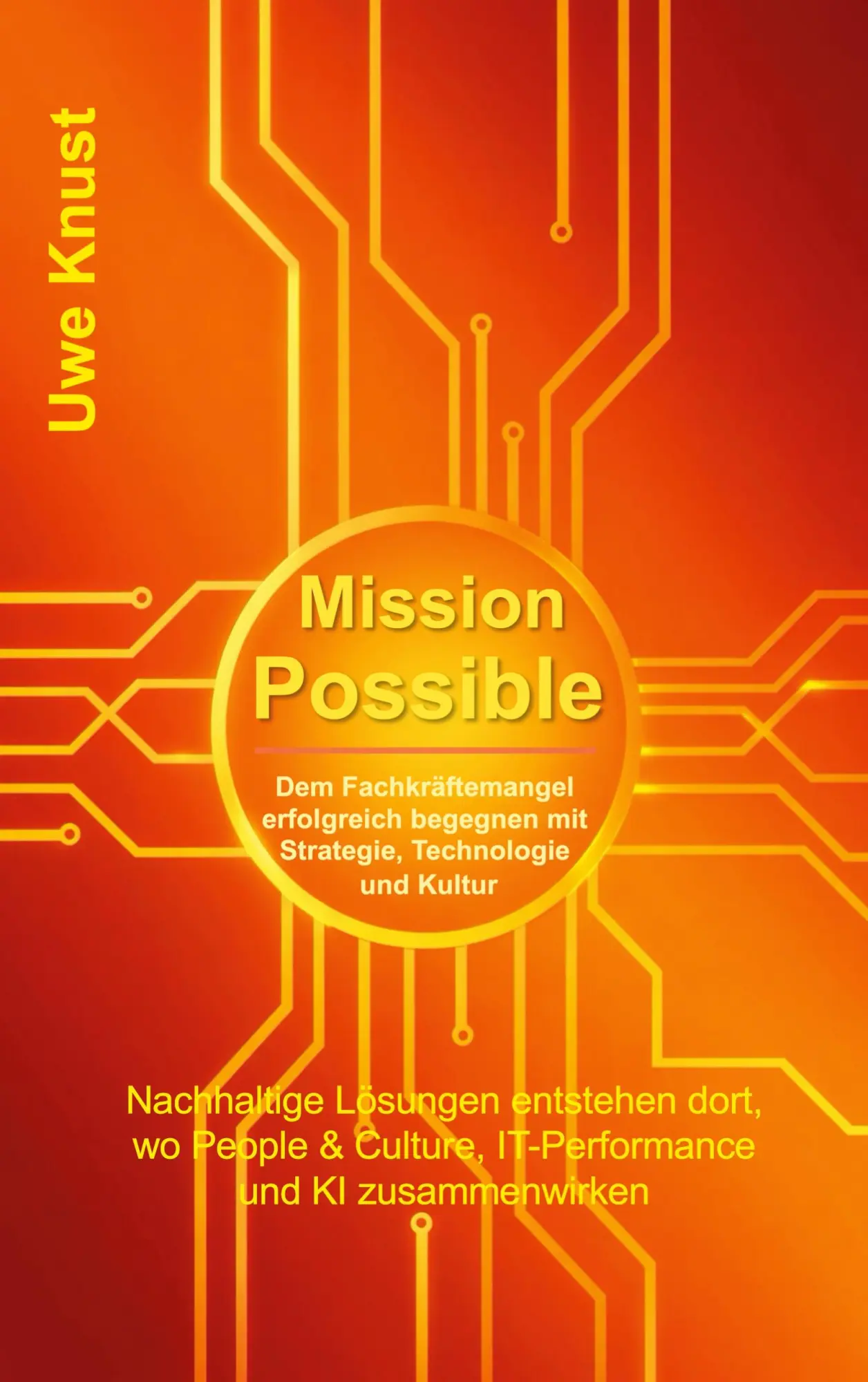 Cover: 9783696374730 | Mission Possible | Uwe Knust | Taschenbuch | 198 S. | Deutsch | 2026