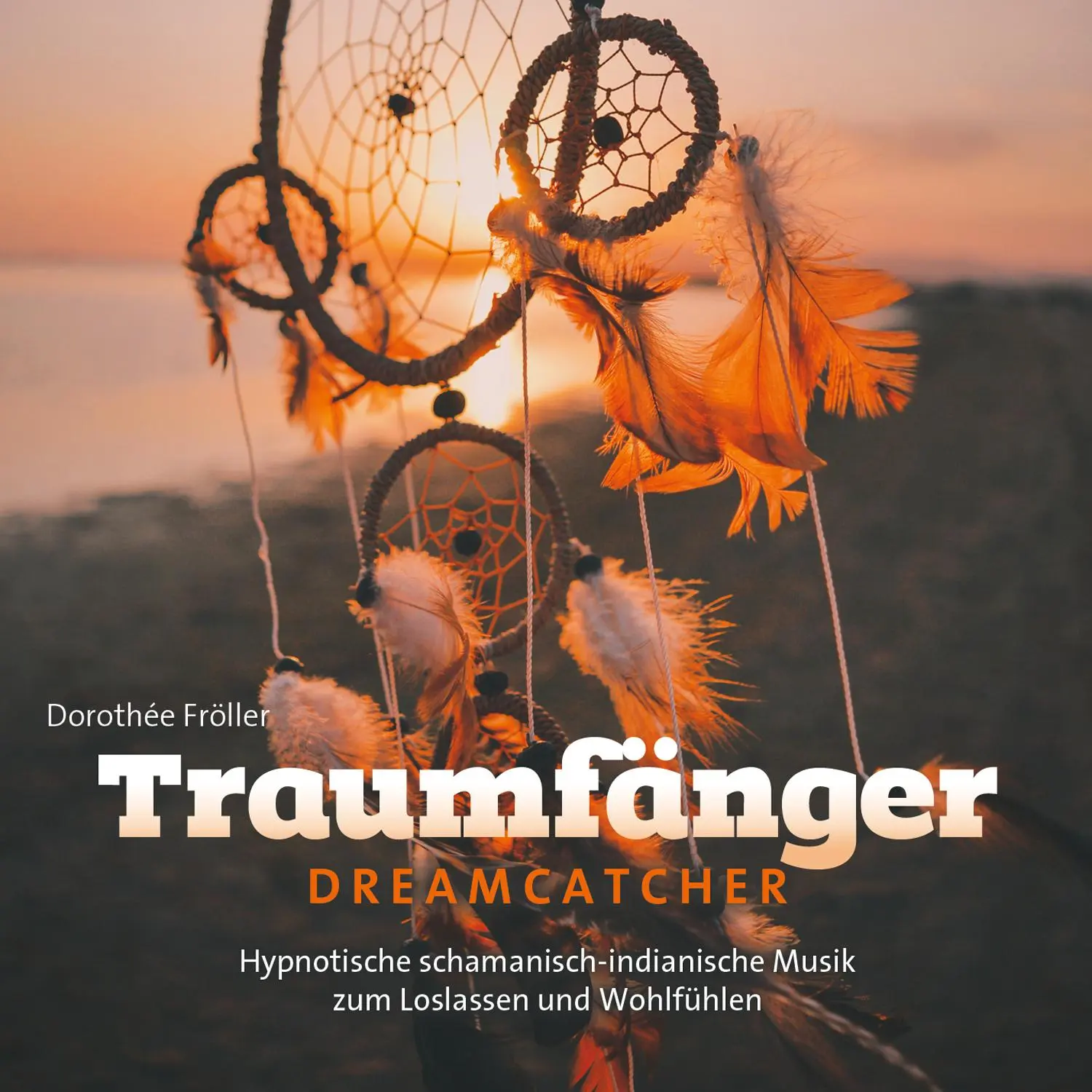 Cover: 9783957664730 | Traumfänger | Dorothée Fröller | Audio-CD | 4 S. | Deutsch | 2022