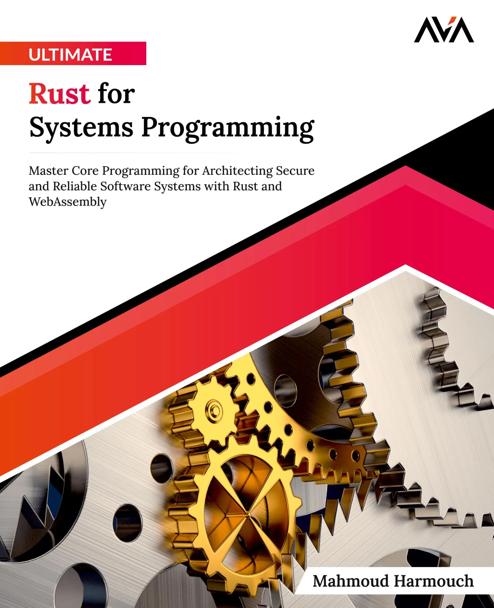 Cover: 9788196994730 | Ultimate Rust for Systems Programming | Mahmoud Harmouch | Taschenbuch Cover: 9788196994730 | Ultimate Rust for Systems Programming | Mahmoud Harmouch | Taschenbuch