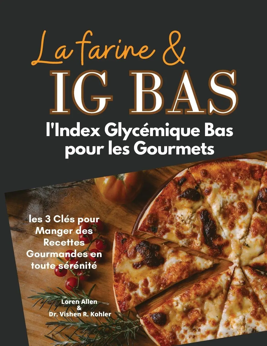 Cover: 9781803474830 | La Farine &amp; Ig Bas | Loren Allen (u. a.) | Taschenbuch | Französisch