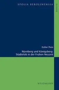 Cover: 9783615004830 | Nürnberg und Königsberg. Städtelob in der Frühen Neuzeit | Preis