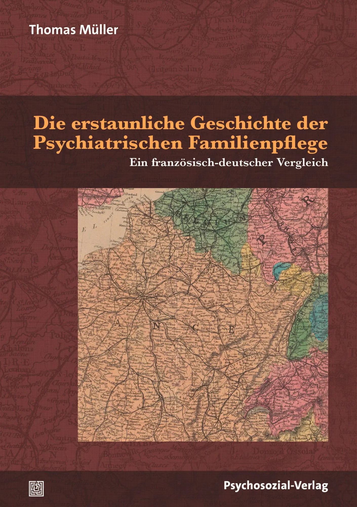 Cover: 9783837934830 | Die erstaunliche Geschichte der Psychiatrischen Familienpflege | Buch