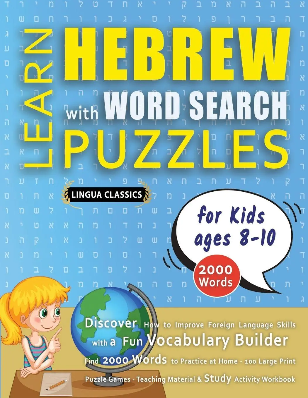 Cover: 9798349044830 | LEARN HEBREW WITH WORD SEARCH PUZZLES FOR KIDS 8 - 10 - Discover...