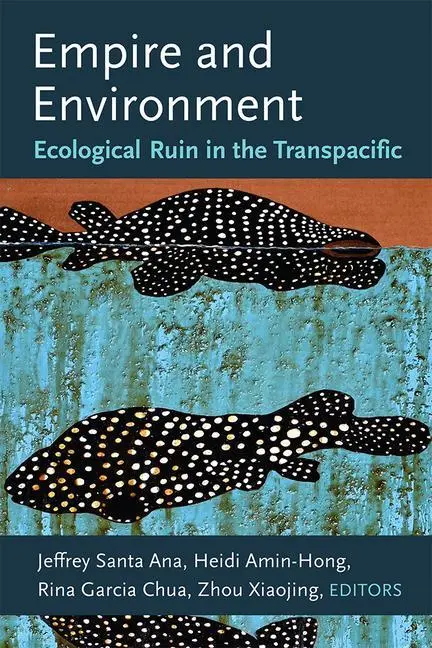 Cover: 9780472054930 | Empire and Environment | Ecological Ruin in the Transpacific | Buch