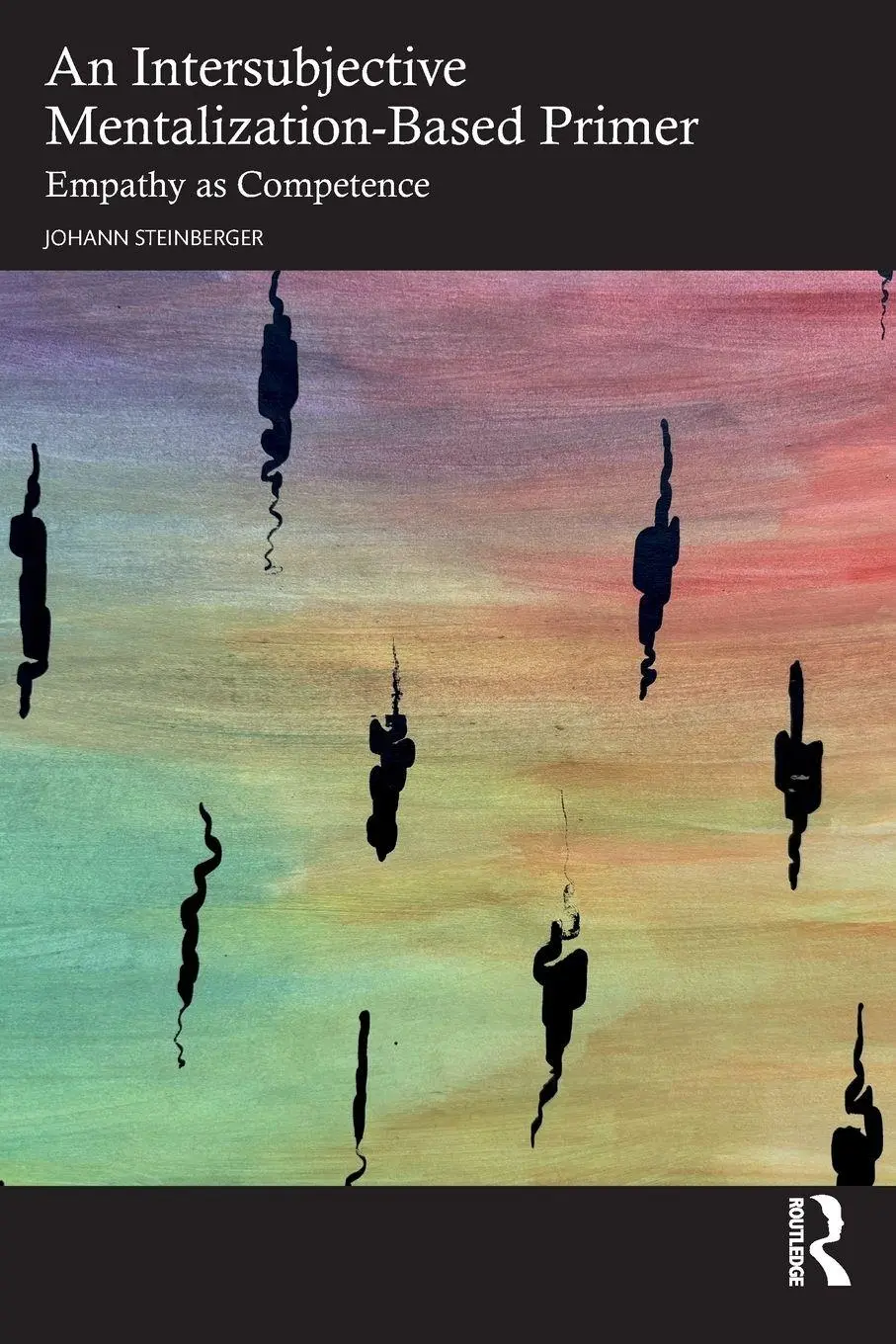 Cover: 9781032774930 | An Intersubjective Mentalization-Based Primer | Empathy as Competence