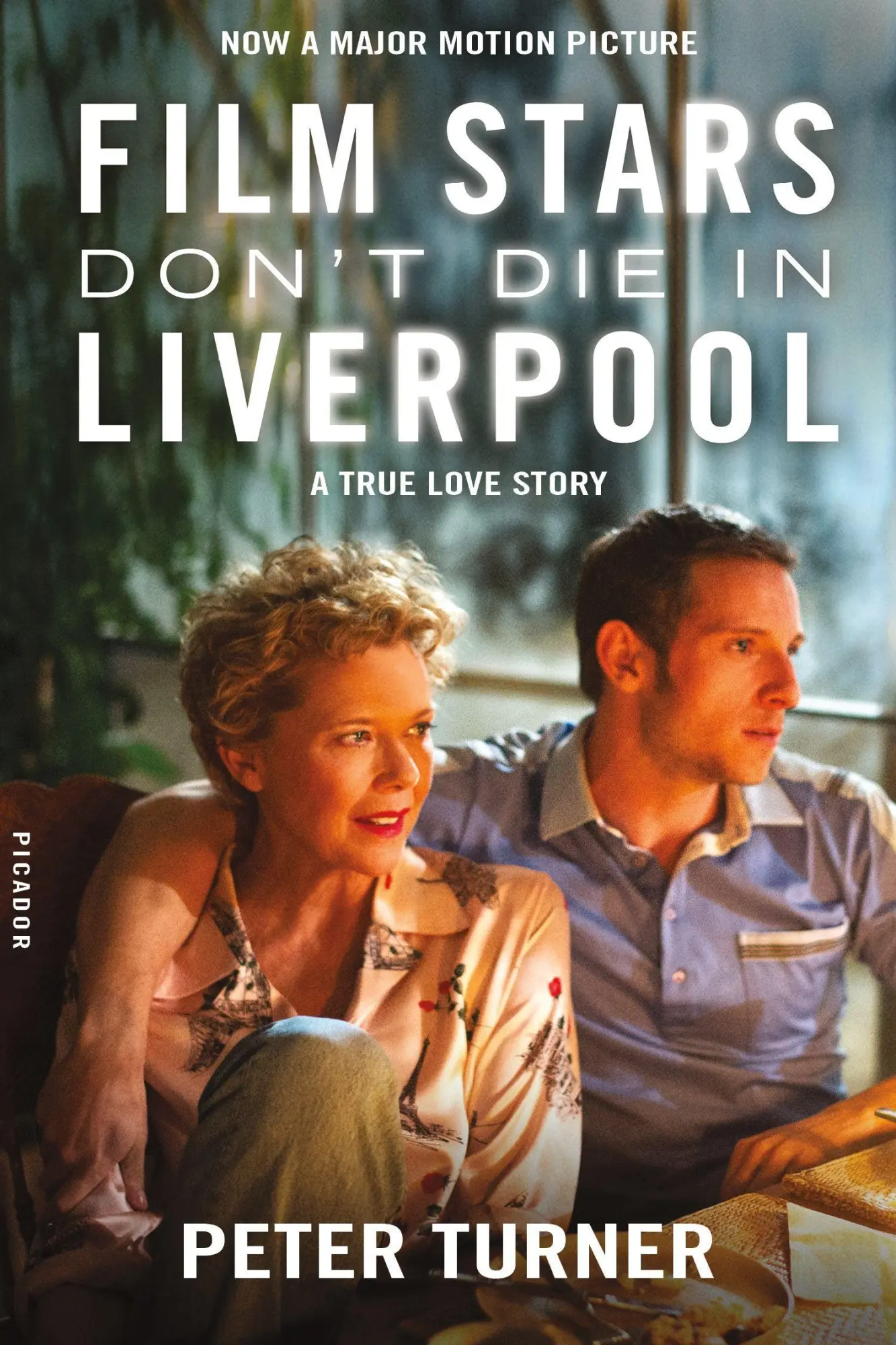Cover: 9781250194930 | FILM STARS DONT DIE IN LIVERPO | A True Love Story | Peter Turner