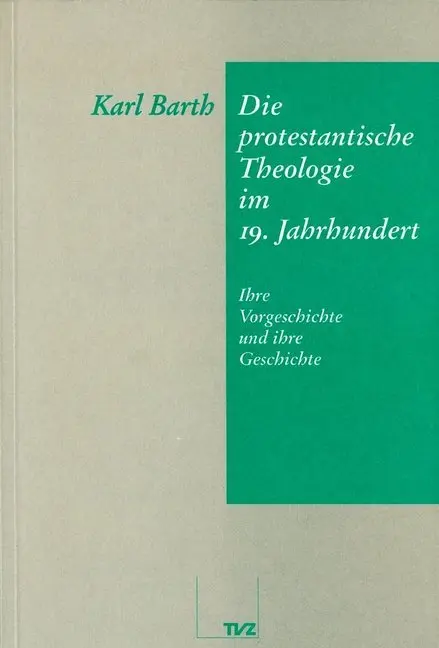 Cover: 9783290114930 | Die protestantische Theologie im 19. Jahrhundert | Karl Barth | Buch